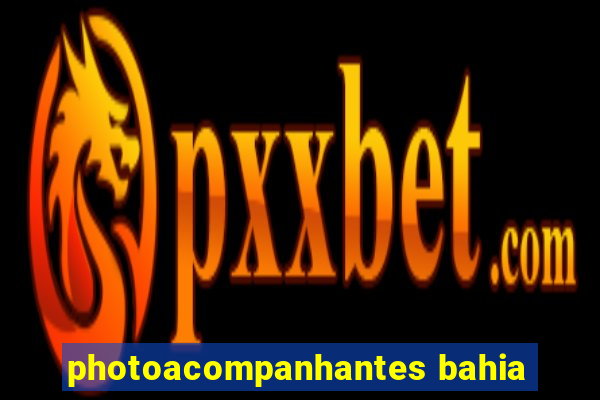 photoacompanhantes bahia